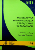 Matematyka wspomagająca zarządzanie w zadaniach