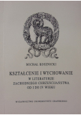 Kształcenie i wychowanie w literaturze zachodniego chrześcijaństwa od I do IV wieku
