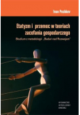 Etatyzm i przemoc w teoriach zacofania gospodarczego