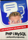 Jak stworzyć własny blog PHP i MySQL