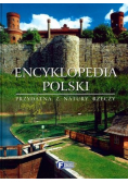 Encyklopedia Polski Przydatna z natury rzeczy