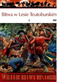 Wielkie bitwy historii Bitwa w lesie teutoburskim z DVD