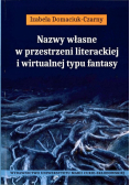 Nazwy własne w przestrzeni literackiej...