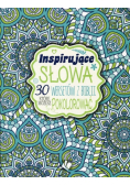 Inspirujące słowa Kolorowanka dla dorosłych