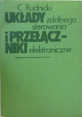 Układy zdalnego sterowania i przełączniki elektroniczne