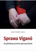 Sprawa Vigano. Arcybiskup przeciw gorszycielom