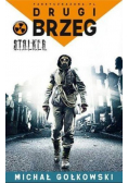 S T A L K E R Drugi brzeg
