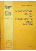 Równoważnik  zdania we współczesnym  języku polskim