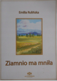 Ziamnio ma mniła