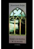Nasza rodzina w Europie
