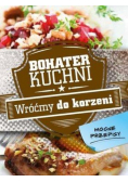 Bohater kuchni Wróćmy do korzeni