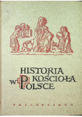 Historia kościoła w Polsce Tom I Część I