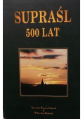 Supraśl 500 lat
