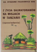 Z życia salwatorianów na misjach w Tanzanii