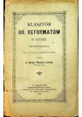 Klasztór OO Reformatów w Kętach 1893 r.