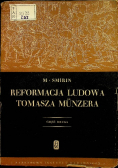 Reformacja Ludowa Tomasza Munzera Część 2