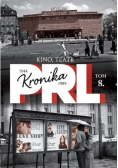 Kronika PRL tom 8 Kino teatr