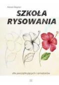 Szkoła rysowania dla początkujących i amatorów