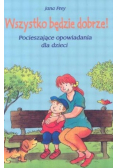 Wszystko będzie dobrze