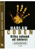 Kilka sekund od śmierci Audiobook Nowy