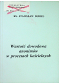 Wartość dowodowa anonimów w procesach kościelnych