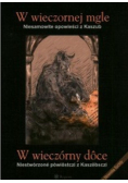W wieczornej mgle