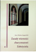 Zasady wierności charyzmatowi Założyciela dedykacja autora