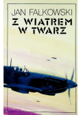 Z wiatrem w twarz