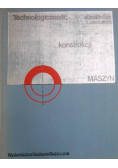 Technologiczność konstrukcji maszyn