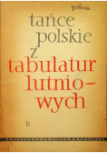 Tańce polskie z tabulatur lutniowych 2