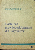 Rachunek prawdopodobieństwa dla inżynierów