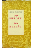 Od sierotki do rybeńki W kręgu radziwiłłowskiego mecenatu