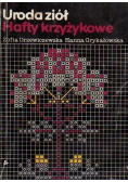 Uroda ziół Hafty krzyżykowe