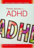 Pomóż dziecku z ADHD