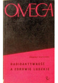 Radioaktywność a zdrowie ludzkie
