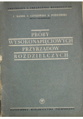 Próby Wysokonapięciowych Przyrządów Rozdzielczych