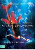 Saga Ognia i Wody  Mroczny przypływ