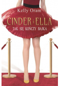 Cinder i Ella Tak kończy się bajka nowe