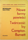 Nowe formy powieści Twórczość I Compton - Burentt