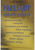Przesądy na trzecie tysiaclecie