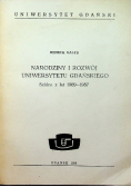Narodziny i rozwój Uniwersytetu  Gdańskiego