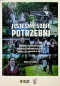 Jesteśmy sobie potrzebni