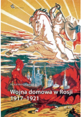 Wojna domowa w Rosji 1917-1921