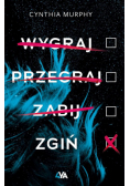 Wygraj przegraj zabij zgiń