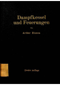 Dampfkessel und Feuerungen