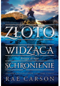 Złotowidząca Księga 2 Schronienie