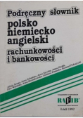 Podręczny słownik polsko - niemiecko - angielski Rachunkowość i bankowość