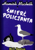 Seria kryminałów Tom 29 Hamish Macbeth i śmierć policjanta