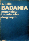 Badania materiałów  i nawierzchni drogowych