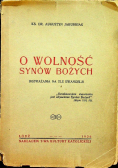 O wolność synów Bożych 1936 r.